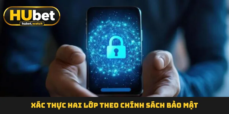 xac-thuc-hai-lop-theo-chinh-sach-bao-mat